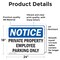 Signmission Private Property Employee Parking Only OSHA Notice Sign, Vinyl Decal, 24in W x 18in L, 2PK OS-2PACK-NS-D-1824-L-17829 - alternate 2